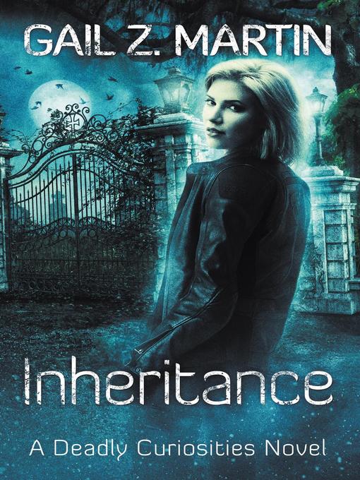 Title details for Inheritance by Gail Z. Martin - Available